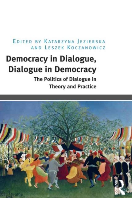 democracy dialogue politics theory practice Epub